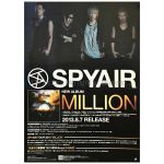 spyair(スパイエアー) ポスター MILLION 2013