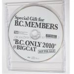 布袋寅泰(BOOWY) CD B.C. ONLY 2010 @BIGCAT Special Gift 非売品 ファンクラブ限定