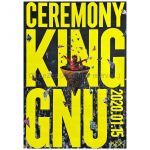 King Gnu(キングヌー) ポスター ceremony 告知