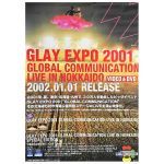 GLAY(グレイ) ポスター 告知ポスター(GLAY EXPO 2001)
